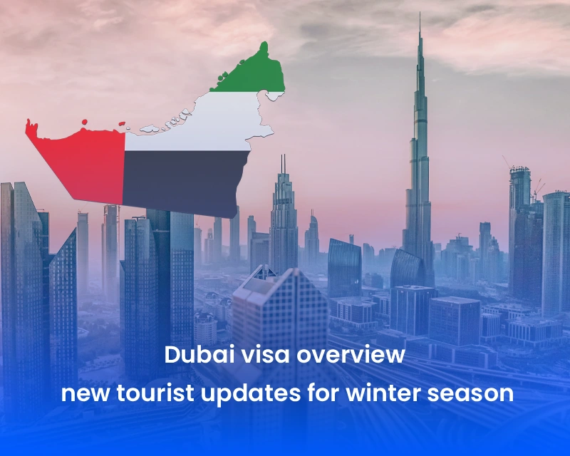 dubai visa updates